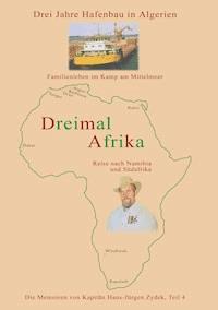 Dreimal Afrika - Hans-Jürgen Zydek - ebook
