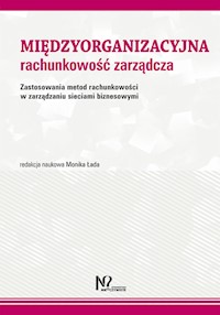 Międzyorganizacyjna rachunkowość zarządcza -  - książka