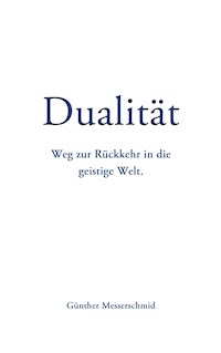 Dualität - Günther Messerschmid - ebook