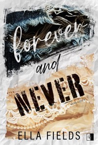 Forever and Never - Ella Fields - ebook + audiobook + książka