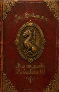 Das magische Medaillon III - Jan Bachmann - ebook