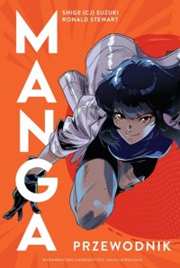 Manga. Przewodnik - Ronald Stewart, Shige (CJ) Suzuki - książka