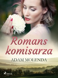 Romans komisarza - Adam Molenda - ebook + audiobook