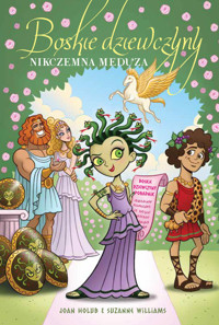 Nikczemna Meduza. Boskie dziewczyny. Tom 8 - Joan Holub, Suzanne William - ebook