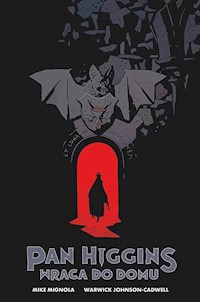 Pan Higgins wraca do domu - Mignola Mike - książka