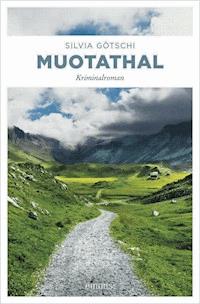 Muotathal - Silvia Götschi - ebook