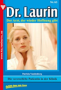 Die verzweifelte Patientin in der Klinik - Vandenberg Patricia - ebook