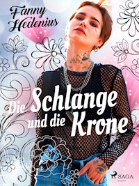Die Schlange und die Krone - Fanny Hedenius - ebook