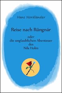 Reise nach Rûngnár - Hans Nordländer - ebook