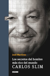 Carlos Slim - José Martínez - ebook