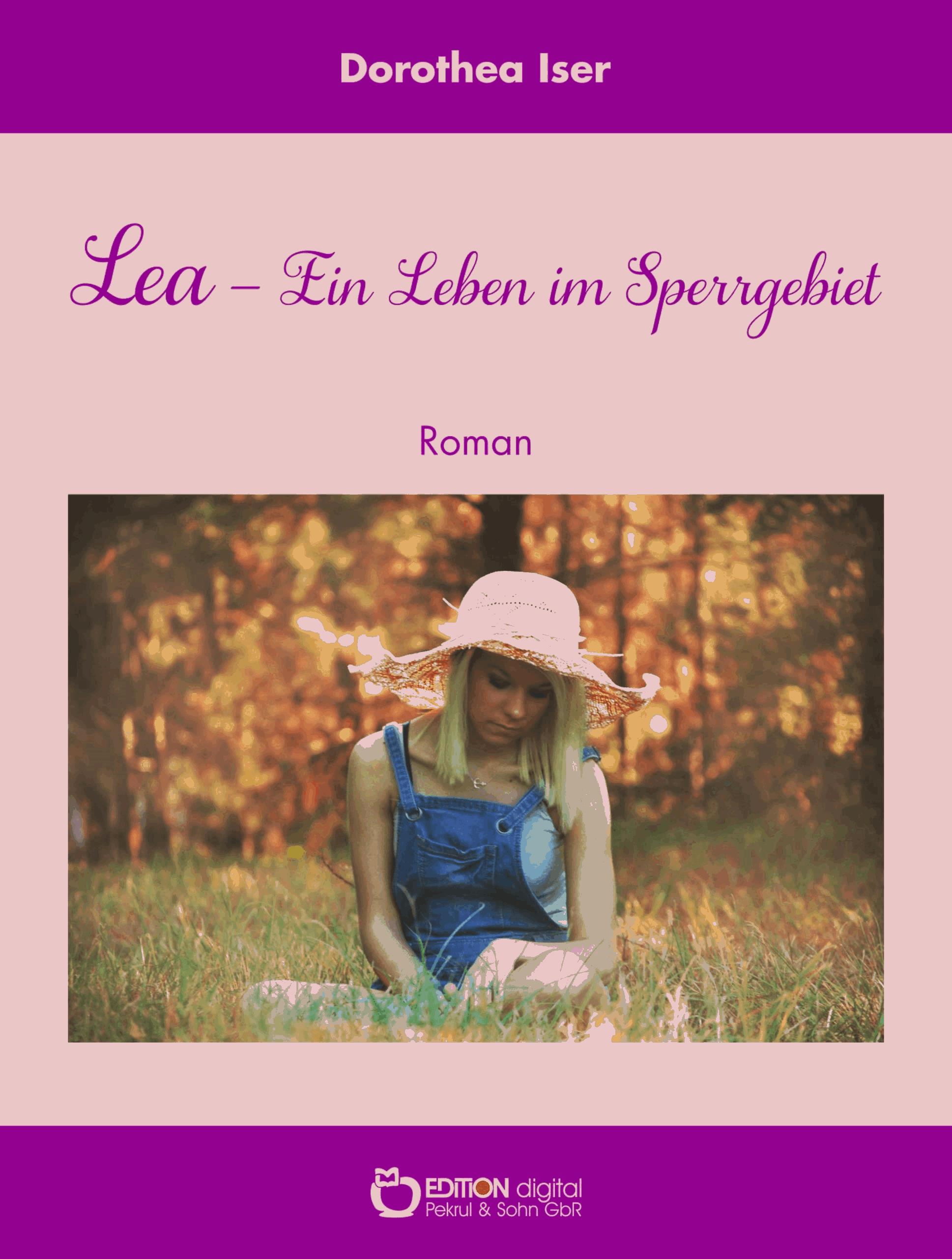 Lea – Ein Leben im Sperrgebiet