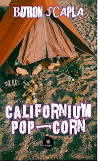 Californium pop-corn - Buron Scapla - ebook