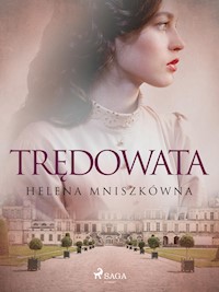 Trędowata - Helena Mniszkówna - ebook + audiobook