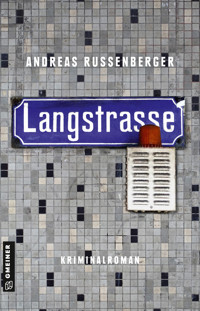 Langstrasse - Andreas Russenberger - ebook