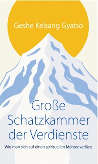 Große Schatzkammer der Verdienste - Geshe Kelsang Gyatso - ebook