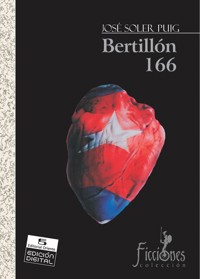Bertillón 166 - José Soler Puig - ebook