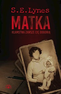 Matka - Lynes S.E. - książka