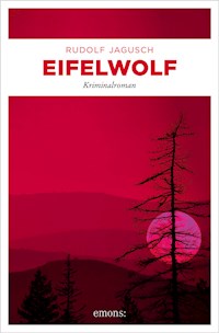 Eifelwolf - Rudolf Jagusch - ebook