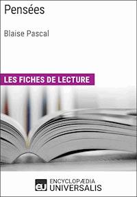 Pensées de Blaise Pascal - Encyclopaedia Universalis - ebook