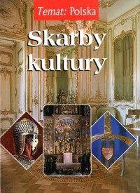 Skarby kultury - Maciej Czarnecki, Joanna Frońska, Bartłomiej Gutowski, Michał Murawski - ebook