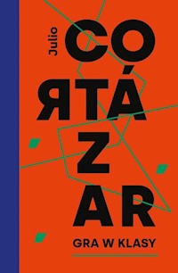 Gra w klasy - Julio Cortazar - książka