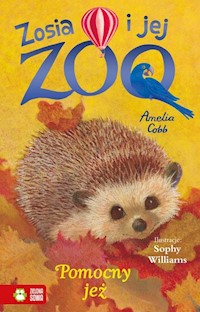 Zosia i jej zoo Pomocny jeż - Cobb Amelia - książka