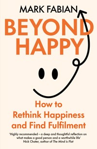 Beyond Happy - Mark Fabian - ebook