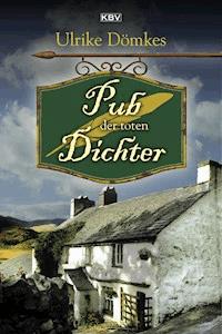 Pub der toten Dichter - Ulrike Dömkes - ebook