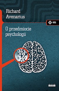 O przedmiocie psychologii - Avenarius Richard - książka
