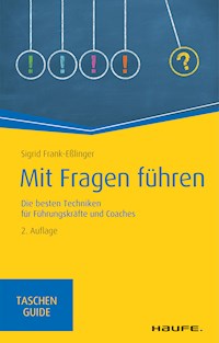 Mit Fragen führen - Sigrid Frank-Eßlinger - ebook