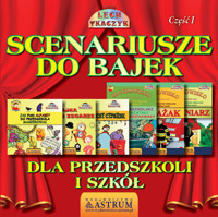 Scenariusze do bajek dla przedszkoli i szkół Część 1 - Lech Tkaczyk - książka