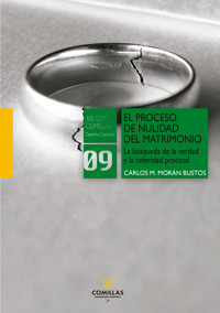 El proceso de nulidad del matrimonio - Carlos Manuel Morán Bustos - ebook