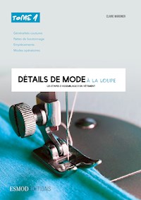 Détails de mode à la loupe - Tome 1 - Claire Wargnier - ebook
