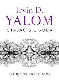 Stając się sobą - Yalom Irvin D. - książka