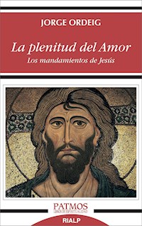 La plenitud del amor - Jorge Ordeig Corsini - ebook