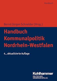 Handbuch Kommunalpolitik Nordrhein-Westfalen - Bernd Jürgen Schneider - ebook