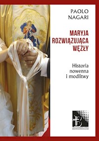 Maryja rozwiązująca węzły - Nagari Paolo - książka