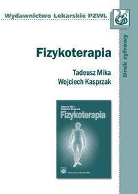 Fizykoterapia - Mika Tadeusz, Kasprzak Wojciech - książka