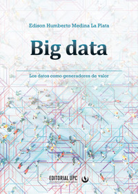 Big data - Edison Medina La Plata - ebook
