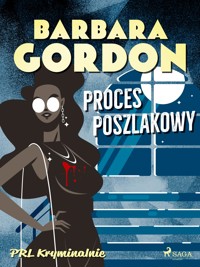 Proces poszlakowy - Barbara Gordon - ebook + audiobook
