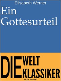 Ein Gottesurteil - Elisabeth Werner - ebook
