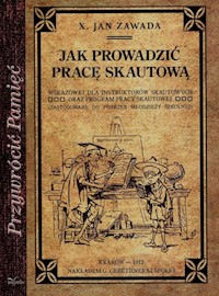 Jak prowadzić pracę skautową - Zawada Jan - książka