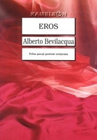 Eros -  Alberto Bevilacqua - ebook