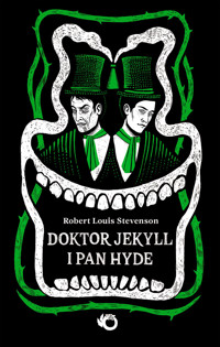 Doktor Jekyll i pan Hyde - Robert Louis Stevenson - ebook + audiobook + książka