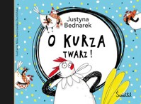 O kurza twarz! Tom 2 - Justyna Bednarek - audiobook + książka