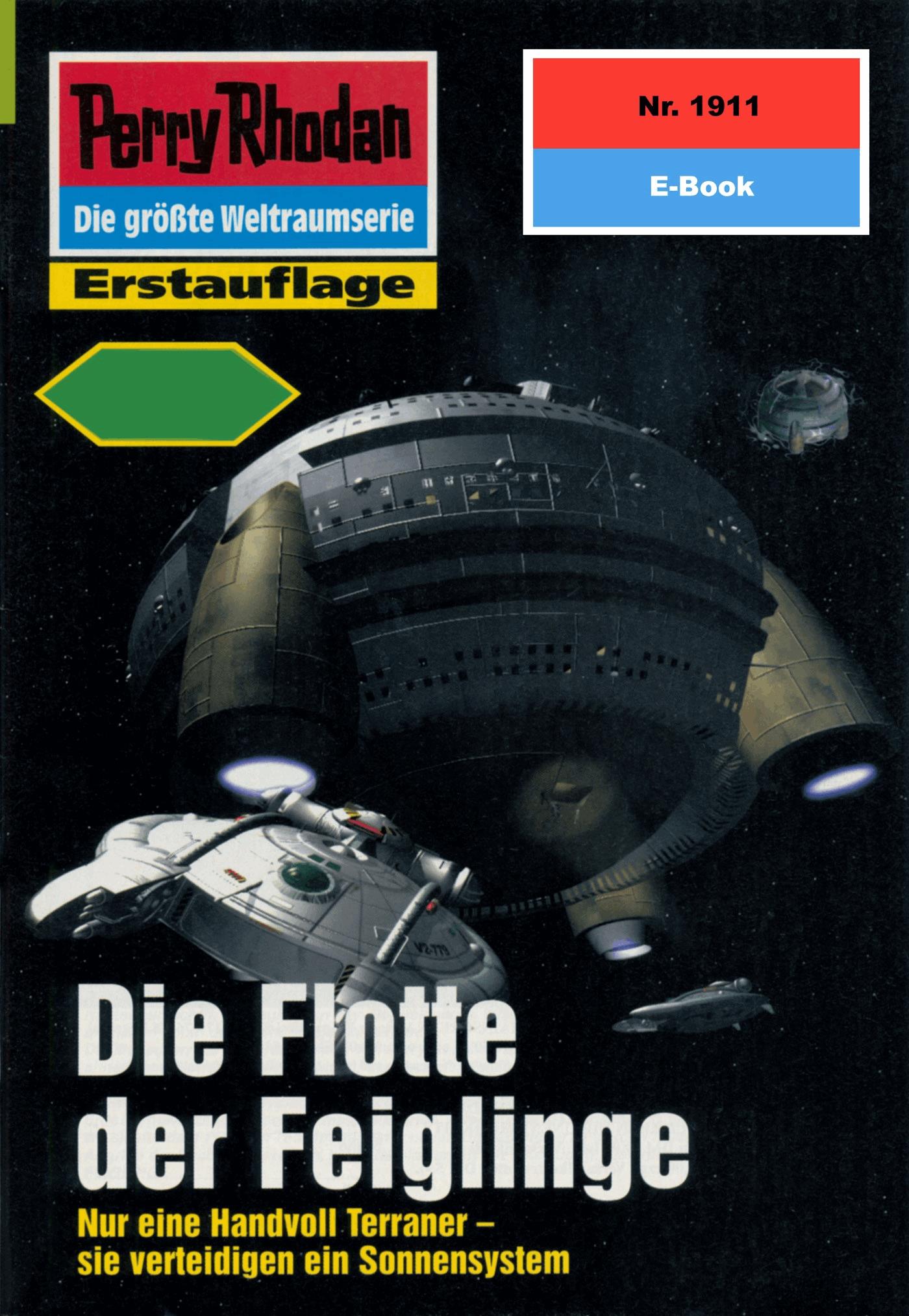 Perry Rhodan 1911: Die Flotte der Feiglinge
