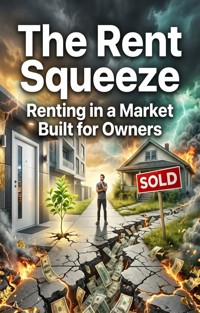 The Rent Squeeze - Otto Brenner - ebook