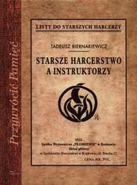 Starsze harcerstwo a instruktorzy - Biernakiewicz Tadeusz - książka