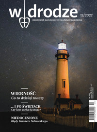 Miesiecznik W drodze 12/2022 (592) - Wydanie zbiorowe - ebook