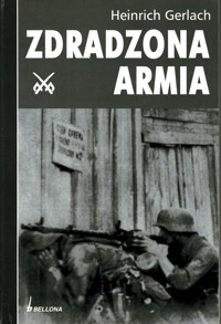 Zdradzona armia - Heinrich Gerlach - ebook